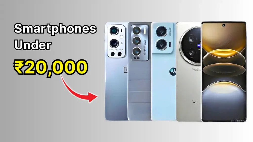 Best Smartphones Under ₹20000