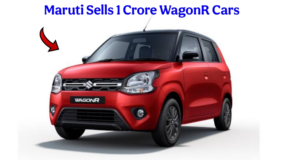 Maruti Suzuki Sells 1 Crore WagonR Cars! A Record for the Company.